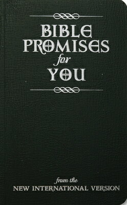 Bible Promises for You: From the New International Version