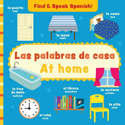 At Home / Las Palabras de Casa SPA-AT HOME / LAS PALABRAS DE （Find and Speak / Encontrar Y Hablar） [ Sam Hutchinson ]