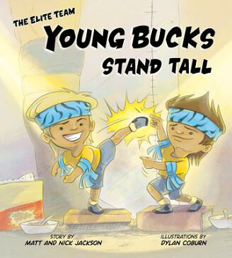 Young Bucks Stand Tall YOUNG BUCKS STAND TALL NONE/E （Elite Team） [ Matt Jackson ]