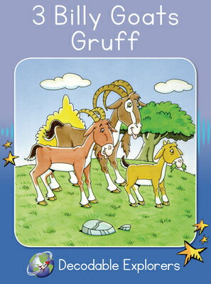 3 Billy Goats Gruff: Skills Set 4 3 BILLY GOATS GRUFF （Red Rocket Readers Decodable Explorers） 