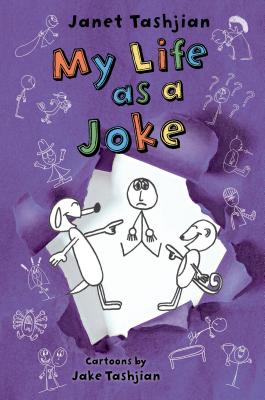 My Life as a Joke MY LIFE AS A JOKE （My Life） [ Janet Tashjian ]