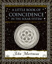 LITTLE BOOK OF COINCIDENCE,A(H) JOHN MARTINEAU