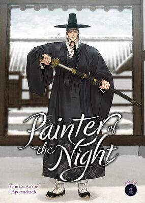 Painter of the Night Vol. 4 PAINTER OF THE NIGHT VOL 4 （Painter of the Night (Manhwa)） [ Byeonduck ]