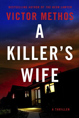 A Killer's Wife KILLERS WIFE （Desert Plains） [ Victor Methos ]