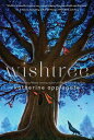 Wishtree WISHTREE Katherine Applegate