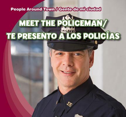 Meet the Policeman / Te Presento a Los Policas SPA-MEET THE POLICEMAN / TE PR （People Around Town / Gente de Mi Ciudad） 