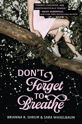Don't Forget to Breathe DONT FORGET TO BREATHE ORIGINA [ Sara Waxelbaum ]