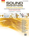 Sound Innovations for Concert Band -- Ensemble Development for Young Concert Band: Chorales and Warm SOUND INNOVATIONS FOR CONCERT （Sound Innovations for Concert Band: Ensemble Development） 