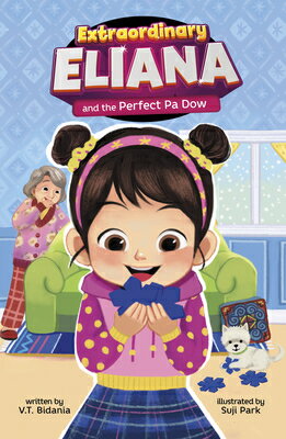 Extraordinary Eliana and the Perfect Pa Dow