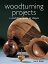 Woodturning Projects: A Workshop Guide to Shapes