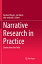 Narrative Research in Practice: Stories from the Field NARRATIVE RESEARCH IN PRAC SOF [ Rachael Dwyer ]