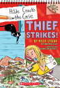 Thief Strikes!: A Branches Book (Hilde Cracks th