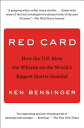 Red Card: How the U.S. Blew the Whistle on the World's Biggest Sports Scandal RE...