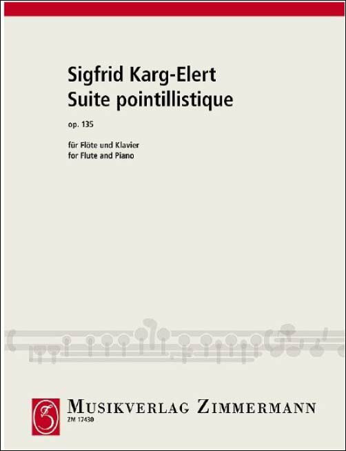 【輸入楽譜】カルク=エーラト, Sigfrid: 点描風組曲 Op.135