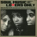 SOUL MUSIC LOVERS ONLY - WOMEN'S SOUL RIGHTS - FEMALE DEEP SINGERS COLLECTION [ (V.A.) ]