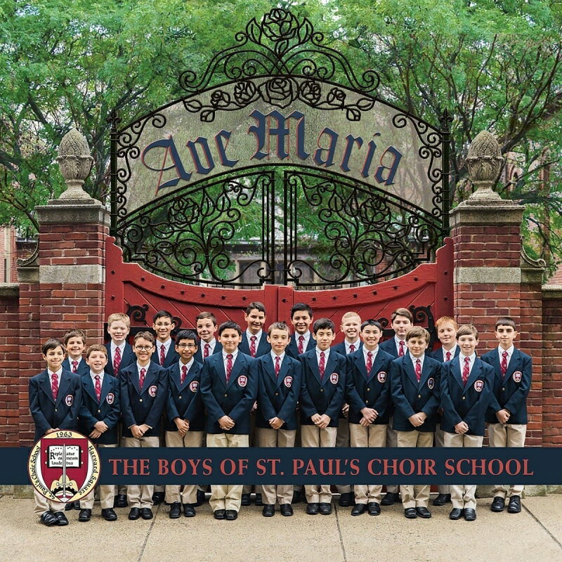 【輸入盤】The Boys Of St Paul's Choir School: Ave Maria