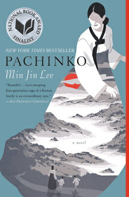 Pachinko (National Book Award Finalist) PACHINKO (NATIONAL BK AWARD FI Min Jin Lee