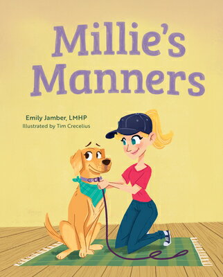 Millie's Manners MILLIES MANNERS 