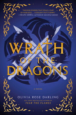 Wrath of the Dragons WRATH OF THE DRAGONS （The Fear the Flames） [ Olivia Rose Darling ]