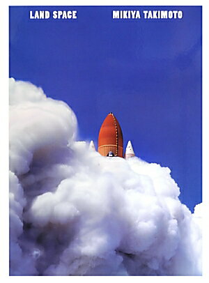 LAND　SPACE [ 瀧本幹也 ]のサムネイル