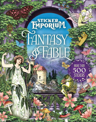 Sticker Emporium Fantasy & Fable STICKERS-STICKER EMPORIUM FANT （Sticker Emporium） 