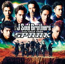 SPARK(CD DVD) 三代目 J Soul Brothers from EXILE TRIBE