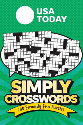 USA Today Simply Crosswords: 240 Seriously Fun Puzzles USA TODAY SIMPLY CROSSWORDS （USA Today P..