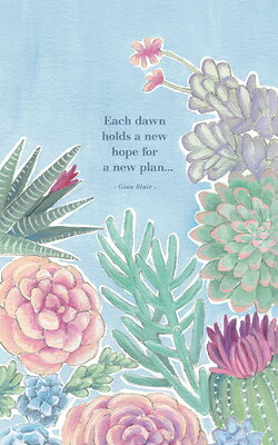 Each Dawn Holds a New Hope for a New Plan...: Write Now Journal EACH DAWN HOLDS A NEW HOPE FOR [ Sarah Forster ]