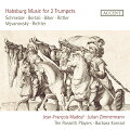 【輸入盤】2つのトランペットのためのハプスブルクの音楽　ジャン＝フランソワ・マドゥフ、ユリアン・ツィンマーマン、バルバラ・コンラート＆ロゼ