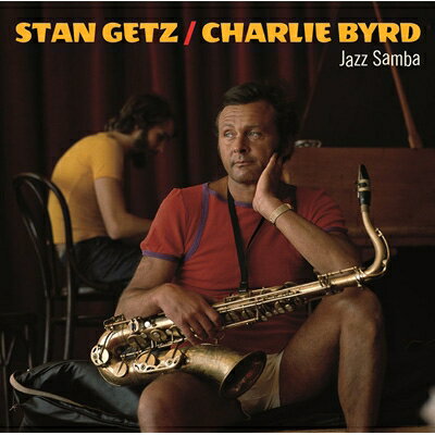 【輸入盤】Jazz Samba [ Stan Getz / Charlie Byrd ]