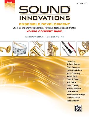 Sound Innovations for Concert Band -- Ensemble Development for Young Concert Band: Chorales and Warm