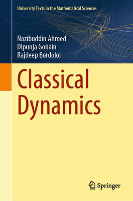 Classical Dynamics CLASSICAL DYNAMICS （University Texts in the Mathematical Sciences） 