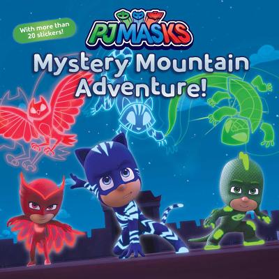 Mystery Mountain Adventure! [With More Than 20 Stickers] STICKERS-MYST MOUNTAIN ADV M/T （Pj Masks） [ Lisa Lauria ]