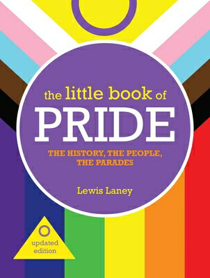 The Little Book of Pride: Updated Edition LITTLE BK OF PRIDE UPDATED /E 