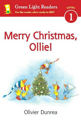 Merry Christmas, Ollie: A Christmas Holiday Book for Kids MERRY XMAS OLLIE （Gossie & Friends） [ Olivier Dunrea ]