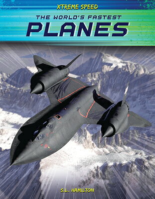 World's Fastest Planes WORLDS FASTEST PLANES （Xtreme Speed） 