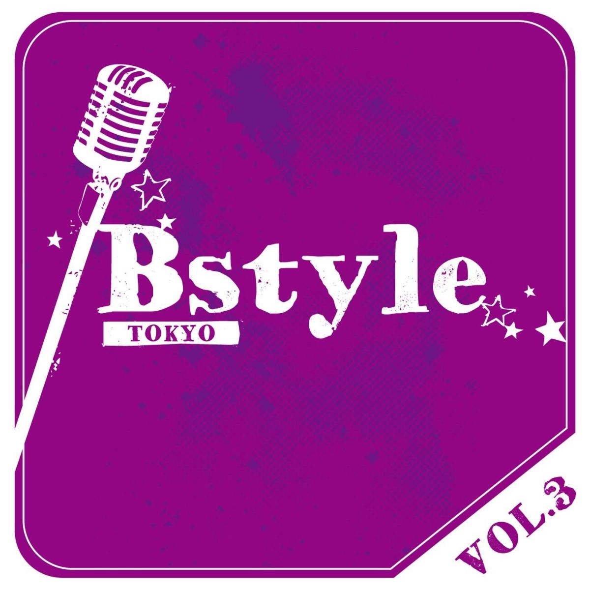 Bstyle TOKYO vol．3