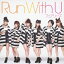 RUN with U(CD+DVD) [ フェアリーズ ]