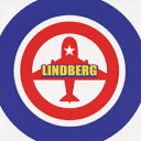 LINDBERG BEST（初回限定） [ LINDBERG ]