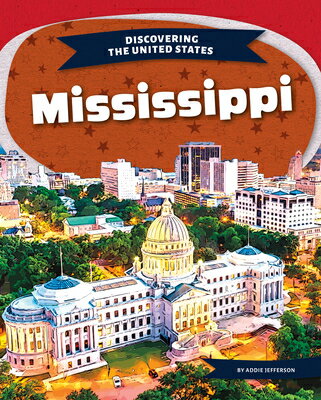 Mississippi MISSISSIPPI （Discovering the United States） [ Addie Jefferson ](3.0)