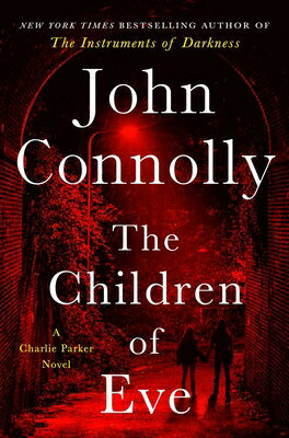 The Children of Eve: A Thriller