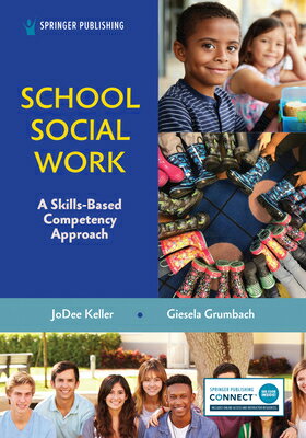 School Social Work: A Skills-Based Competency Approach SCHOOL SOCIAL WORK 