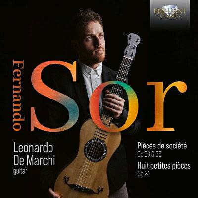【輸入盤】社交界の小品、他　レオナルド・デ・マルキ（ギター） [ ソル、フェルナ...