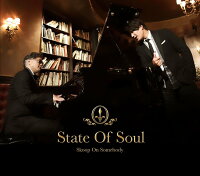 State Of Soul (初回限定盤 2CD)