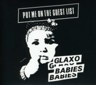 【輸入盤】Put Me On The Guest List [ Glaxo Babies ]