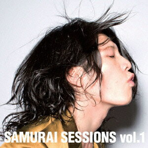 SAMURAI SESSIONS vol.1(CD+DVD) [ 雅ーMIYAVI- ]