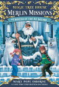 Winter of the Ice Wizard WINTER OF THE ICE WIZARD （Magic Tree House (R) Merlin Mission） Mary Pope Osborne