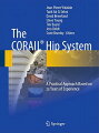 The Corail Hip System was developed in 1986 as an innovative solution for hip arthroplasty and has since become one of the most used hip systems in the world. This book is designed as a practical manual to primary and revision arthroplasty that will serve both as a reference for surgeons in training and as a source of information, tips and tricks for the more experienced who wish to learn from the cases of other surgeons. The book is divided into three main parts. The first discusses everything that is practical about the system, including the surgical technique, treatment of complications, and the results achieved in large cohorts of patients. The second part is devoted to the important issues of surgical approach, bearing options, acetabular preparation and, cup orientation and fixation. The final part focuses on patient management and includes a collection of standard and complex clinical cases to which surgeons can refer when planning surgery.