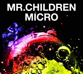 Mr.Children 2001-2005＜micro＞(初回限定CD+DVD) [ Mr.Children ]