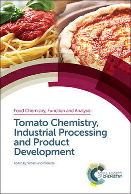 Tomato Chemistry, Industrial Processing and Product Development TOMATO...